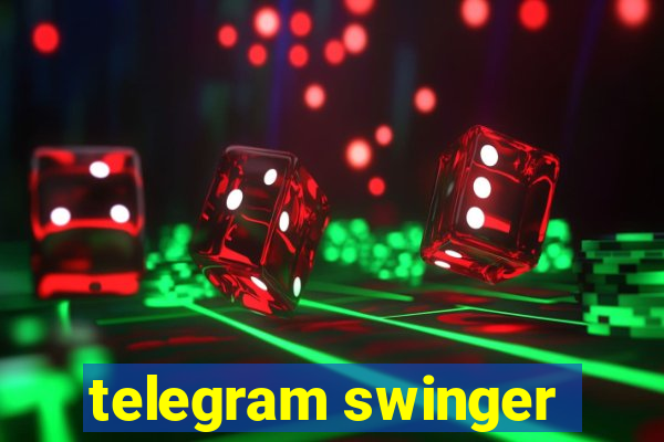 telegram swinger